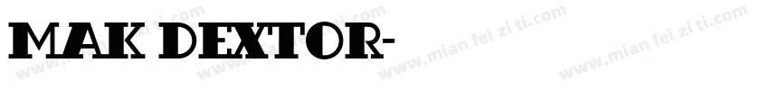 MAK Dextor字体转换